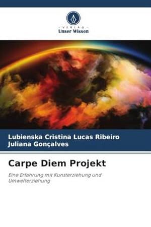 Imagen del vendedor de Carpe Diem Projekt a la venta por BuchWeltWeit Ludwig Meier e.K.