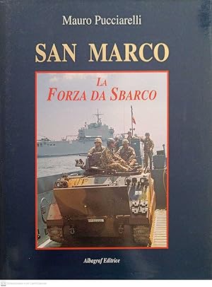 Seller image for San Marco, la forza da sbarco for sale by MULTI BOOK