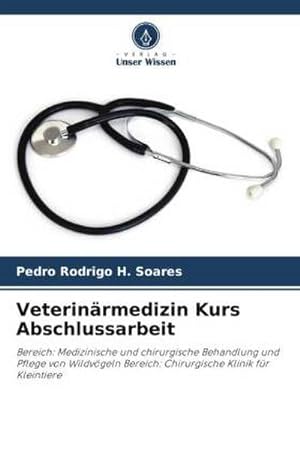 Seller image for Veterinrmedizin Kurs Abschlussarbeit for sale by BuchWeltWeit Ludwig Meier e.K.