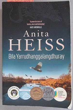 Seller image for Bila Yarrudhanggalangdhuray for sale by Reading Habit