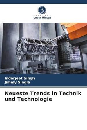 Seller image for Neueste Trends in Technik und Technologie for sale by BuchWeltWeit Ludwig Meier e.K.