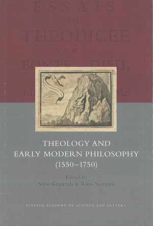 Bild des Verkufers fr Theology and Early Modern Philosophy (1550-1750) zum Verkauf von Moraine Books