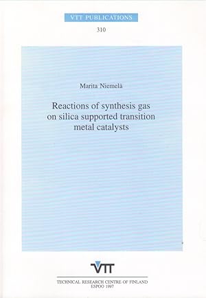 Reactions of Synthesis Gas on Silica Supported Transition Metal Catalysts