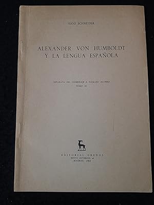 Bild des Verkufers fr Alexander von Humboldt Y La Lengua Espanola. Separata Del Homanaje A Damaso Alonso Tomo III. zum Verkauf von ANTIQUARIAT Franke BRUDDENBOOKS