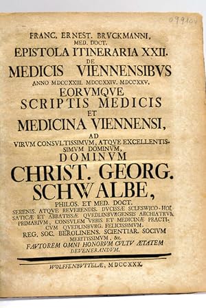 Imagen del vendedor de Epistola Itineraria XXII.De medicis Viennensibus anno MDCCXXIII. MDCCXXIV. MDCCXXV. Eorumque scrptis medicis et medicina Viennensi a la venta por ltimo Captulo S.L.