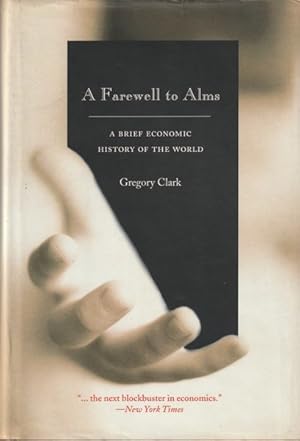 A Farewell to Alms: A Brief Economic History of the World