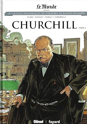 Image du vendeur pour Les grands personnages de l'Histoire en bandes dessines Titre de l'album * Tome 14 : Churchill - 2 mis en vente par Dmons et Merveilles