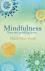 Mindfulness / voor een gelukkig leven