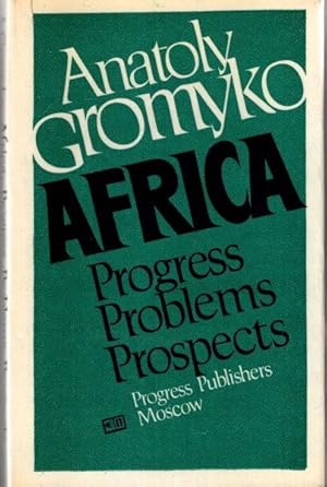 Africa: Progress Problems Prospects