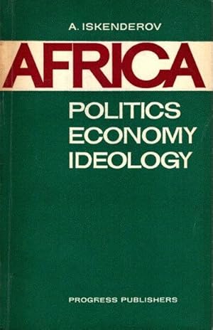 Immagine del venditore per Africa: Politics, Economy, Ideology venduto da nika-books, art & crafts GbR