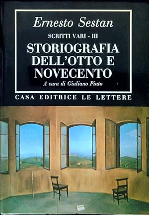 Seller image for Scritti Vari - III Storiografia dell'Otto e Novecento for sale by Librodifaccia
