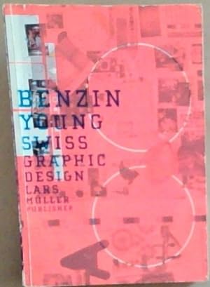 Seller image for Benzin Young Swiss Graphic Design for sale by Chapter 1
