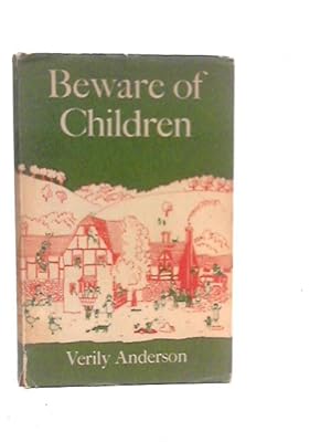 Bild des Verkufers fr Beware of Children zum Verkauf von World of Rare Books