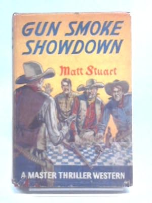 Bild des Verkufers fr Gun Smoke Showdown zum Verkauf von World of Rare Books