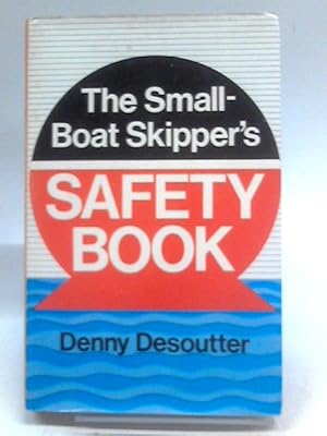 Bild des Verkufers fr The Small-Boat Skipper's Safety Book zum Verkauf von World of Rare Books