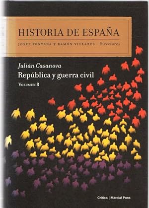 Bild des Verkufers fr Historia de Espaa 8. Repblica y guerra civil . zum Verkauf von Librera Astarloa
