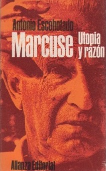 Imagen del vendedor de Marcuse. Utopia y razón . a la venta por Librería Astarloa