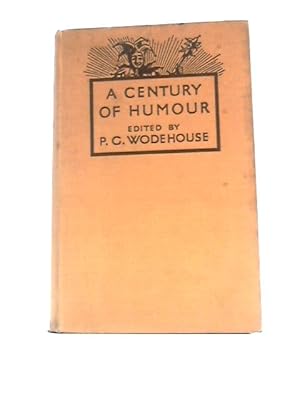 Immagine del venditore per A Century of Humour venduto da World of Rare Books