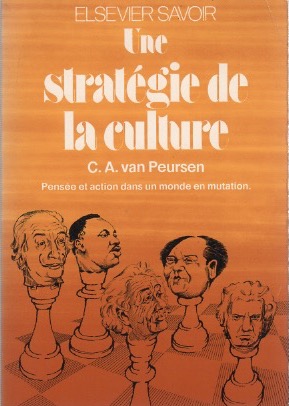 Seller image for Une stratgie de la culture. Pense et artion dans un monde et mutation . for sale by Librera Astarloa