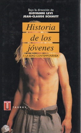 Seller image for Historia de los jvenes. II. La edad contempornea . for sale by Librera Astarloa