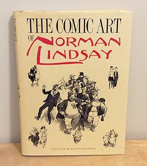 Seller image for The Comic Art of Norman Lindsay for sale by M. C. Wilson