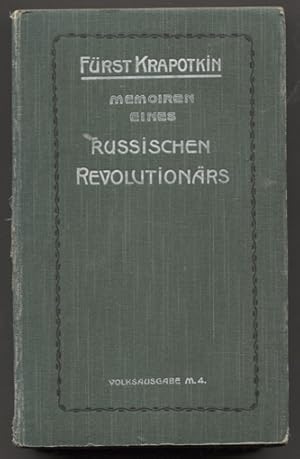 Bild des Verkufers fr Memoiren eines russischen Revolutionrs. Volksausgabe; zwei Teile in einem Band. zum Verkauf von Antiquariat Neue Kritik