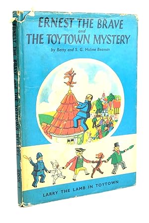Seller image for ERNEST THE BRAVE AND THE TOYTOWN MYSTERY for sale by Stella & Rose's Books, PBFA