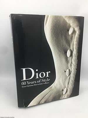 Bild des Verkufers fr Dior: 60 Years of Style: From Christian Dior to John Galliano zum Verkauf von 84 Charing Cross Road Books, IOBA