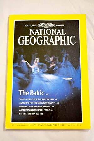 Imagen del vendedor de National Geographic Magazine, Ao 1989, vol. 175, n 5:: Venezuela's islands in time; Searching for the secrets of gravity; Braving the northwest passage; The Baltic: arena of power; Are the swiss forests in peril?; U. S. History in a box a la venta por Alcan Libros