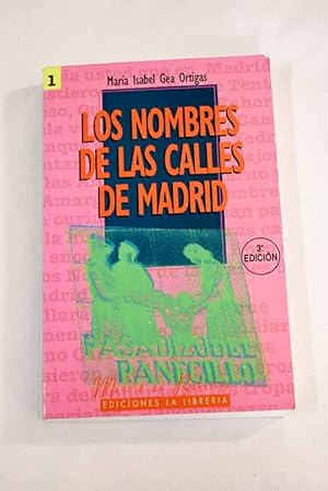 Imagen del vendedor de Los nombres de las calles de Madrid a la venta por Alcan Libros