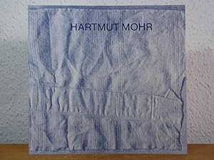 Bild des Verkufers fr Hartmut Mohr. Tafelbilder, Handzeichnungen 1985 - 1990 zum Verkauf von Antiquariat Weber