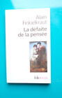 Seller image for La dfaite de la pense for sale by librairie philippe arnaiz