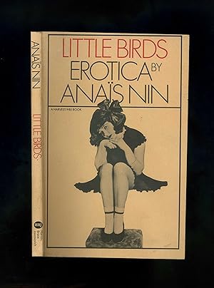 Seller image for LITTLE BIRDS - EROTICA (First US paperback edition - first printing) for sale by Orlando Booksellers