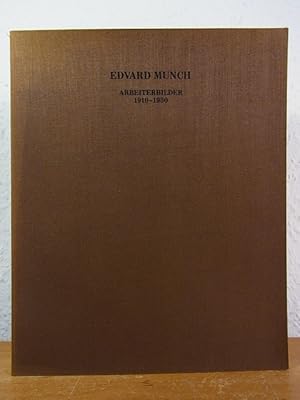 Immagine del venditore per Edvard Munch. Arbeiterbilder 1910 - 1930. Ausstellung Kunstverein in Hamburg, 11. Mai - 09. Juli 1978 [sowie im Anschluss in Stuttgart, Berlin und Frankfurt am Main] venduto da Antiquariat Weber