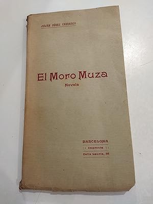 Imagen del vendedor de EL MORO MUZA (dedicado y firmado por el autor) a la venta por LIBRERA COCHERAS-COLISEO