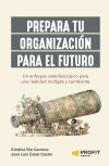 Seller image for Prepara tu organizacin para el futuro for sale by AG Library