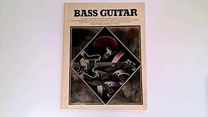 Image du vendeur pour Bass Guitar. A Guide to the Fundamentals of Playing Electric Bass Guitar. mis en vente par Goldstone Rare Books