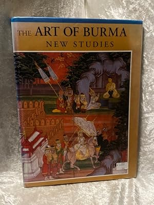 Bild des Verkufers fr The Art of Burma: New Studies zum Verkauf von Antiquariat Jochen Mohr -Books and Mohr-