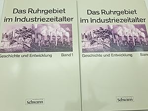 Immagine del venditore per Das Ruhrgebiet im Industriezeitalter. Geschichte und Entwicklung. venduto da Armoni Mediathek