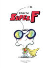 Seller image for Charlie Super F for sale by Agapea Libros