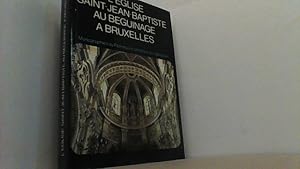 Image du vendeur pour L Eglise Saint-Jean-Baptiste au Beguinage a Bruxelles et son Mobilier. mis en vente par Antiquariat Uwe Berg