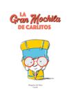 Seller image for La gran mochila de Carlitos for sale by Agapea Libros