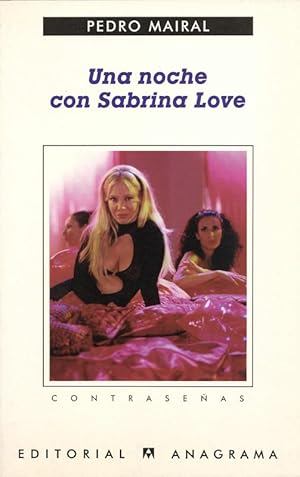 Imagen del vendedor de Una noche con Sabrina Love. a la venta por Librera PRAGA