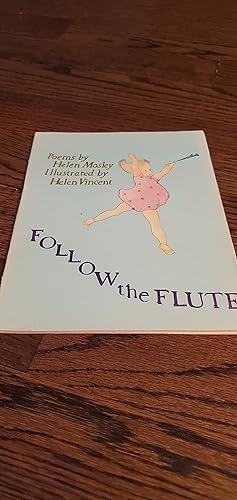 Seller image for Follow the Flute for sale by Joes Books