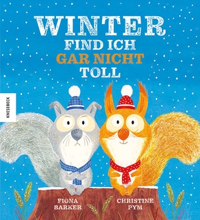 Seller image for Winter find ich gar nicht toll for sale by Terrashop GmbH