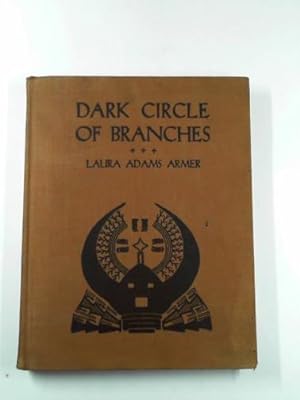 Image du vendeur pour Dark circle of branches mis en vente par Cotswold Internet Books