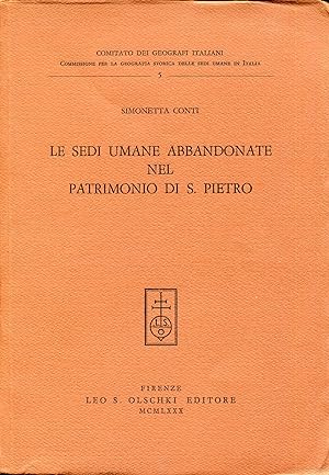 Seller image for Le sedi umane abbandonate nel Patrimonio di S. Pietro for sale by Studio Bibliografico Viborada