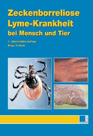 Imagen del vendedor de Zeckenborreliose ? Lyme-Krankheit bei Mensch und Tier a la venta por Studibuch