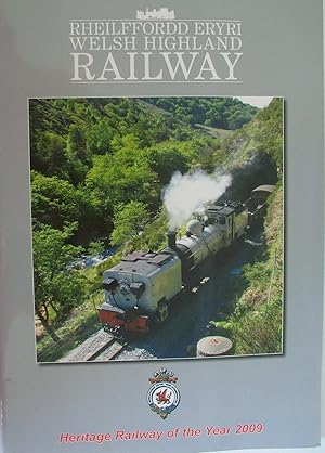 Rheilffordd Eryri Welsh Highland Railway - Heritage Railway of the Year 2009