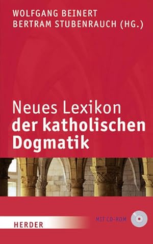 Seller image for Neues Lexikon der katholischen Dogmatik: 6., vllig neu bearb. Auflage des "Lexikons der katholischen Dogmatik" for sale by Studibuch